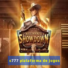 c777 plataforma de jogos